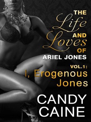 cover image of I, Erogenous Jones